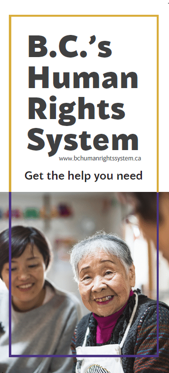 Cover of the English rack card. Title: B.C.'s Human Rights System
Subtitle: Get the help you need
Image: Elderly Asian woman wearing an apron smiles as her family looks on in the background.